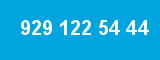 929 122 54 44 929 122 54 44